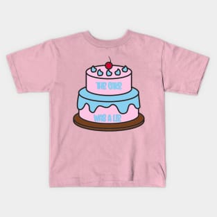 The cake was a lie Kids T-Shirt